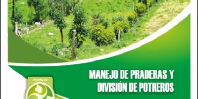 Cartilla Manejo de Praderas y División de Potreros
