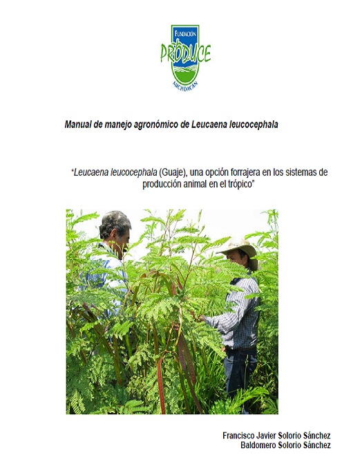 Manual de Manejo Agronómico de Leucaena leucocephala