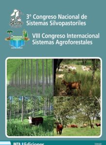 Libro - 3° Congreso Nacional De Sistemas Silvopastoriles – VIII Congreso Internacional Sistemas Agroforestales