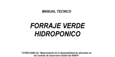 Manual Tecnico Forraje Verde Hdropónico